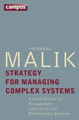 Fredmund Malik | Strategy for Managing Complex Systems | Buch | Englisch (2016)
