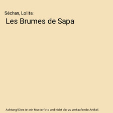 Les Brumes de Sapa, Séchan, Lolita