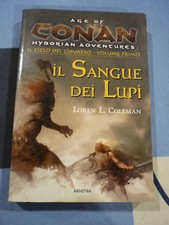 Il sangue dei lupi Loren L. Coleman Conan