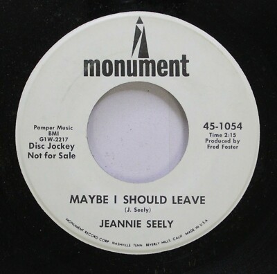 Country Promo Nm! 45 Jeannie Seely - Maybe I Should Leave / Welcome Home To Noth