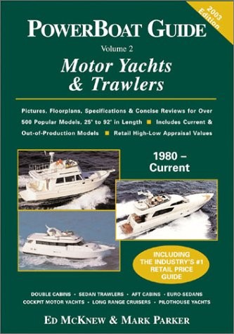 PowerBoat Guide to Motor Yachts & Trawlers