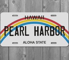 Hawaii Pearl Harbor 6 x 12 Novelty Aluminum License Plate Made In USA New!