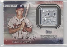 2021 Topps 70th Anniversary Manufactured Logo Eddie Mathews Patch HOF 1d4e