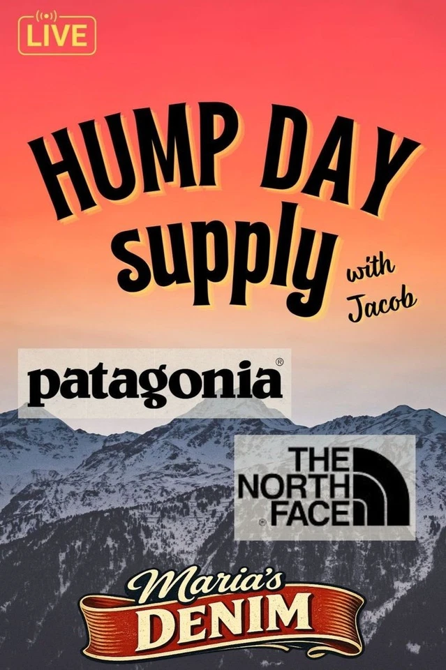 HUMP DAY SUPPLY - Patagonia and North Face All Show Long!!! - w/ Jacob