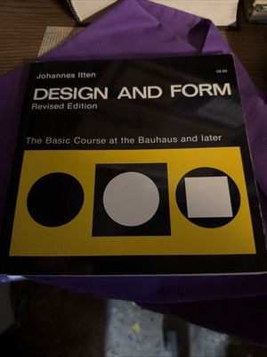 Design and Form : The Basic Course at the Bauhaus by Johannes Itten (1975, Trade