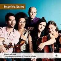 Ravel: Complete Instrumental Chamber Works Von Ensemble S... | CD | Zustand Neu
