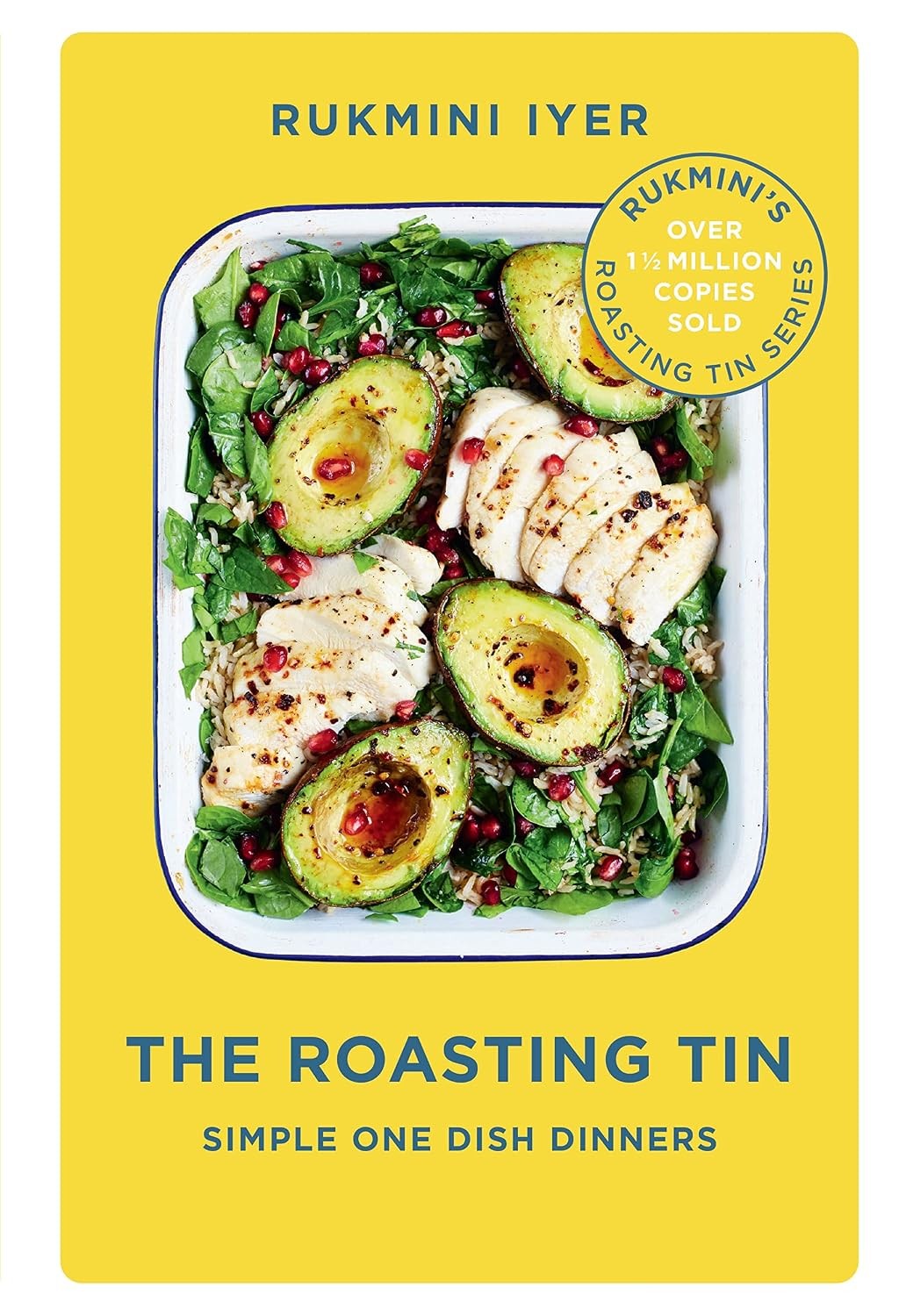 The Roasting Tin Simple One Dish Dinners by Rukmini Iyer (Hardback Book) - Image 11