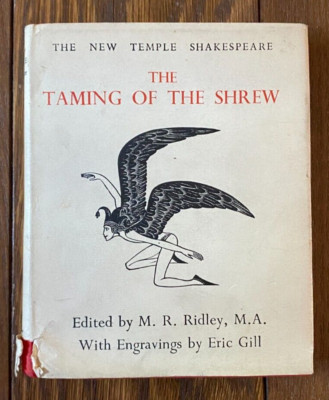 Taming of the Shrew 1938 Edited M R Ridley MA New Temple Shakespeare HC DJ