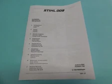 PARTS LIST MANUAL FOR STIHL 009 CHAINSAW ( 21 PAGES ) ------------- BOX 865 B