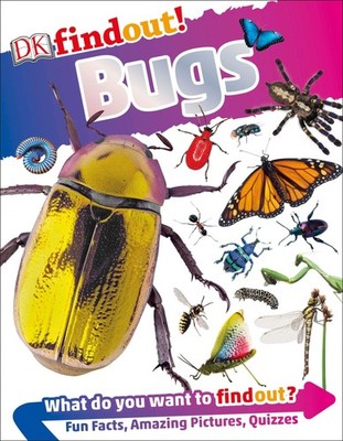 DKfindout! Bugs - paperback Mills, Andrea|Reddick, Kristie