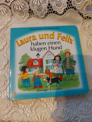 Laura und Felix. ... Haben einen klugen Hund Kinderpappbuch  F4