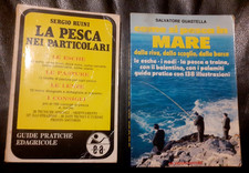 2 LIBRI: COME SI PESCA IN MARE - S. GUASTELLA, LA PESCA NEI PARTICOLARI - RUINI