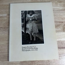 Rosebud & Pine Ridge Photographs 1922-1942 Eugene Buechel S.J. 1974 Native