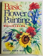Basic Flower Painting Techniques in Watercolor Wolf Art Book x