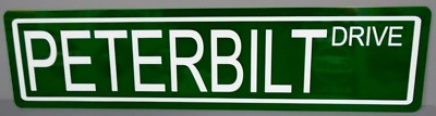 PETERBILT DRIVE Metal Street Sign Tractor Trailer Dump Truck Big Rig 18 Wheeler