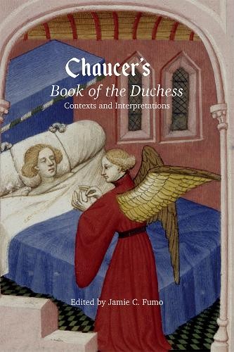 Chaucer`s Book of the Duchess – Contexts and Interpretations Fumo Edwards