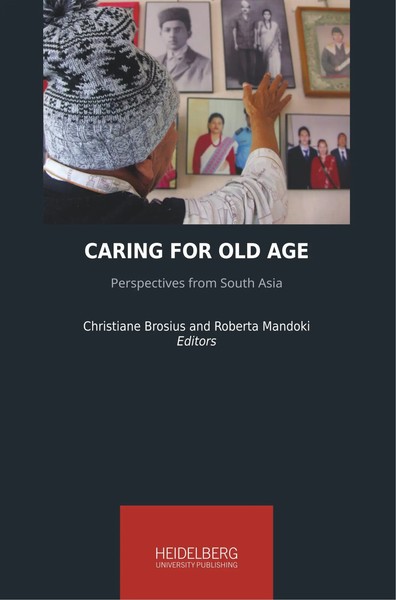 Christiane Brosius (U. A.) | Caring For Old Age | Taschenbuch | Englisch (2020)-image