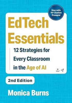 EdTech Essentials: 12 Strategies for Every Classroom in the Age 
