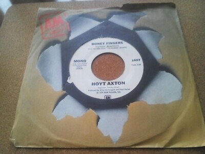 HOYT AXTON Boney Fingers 7'' A & M Records Promo MONO