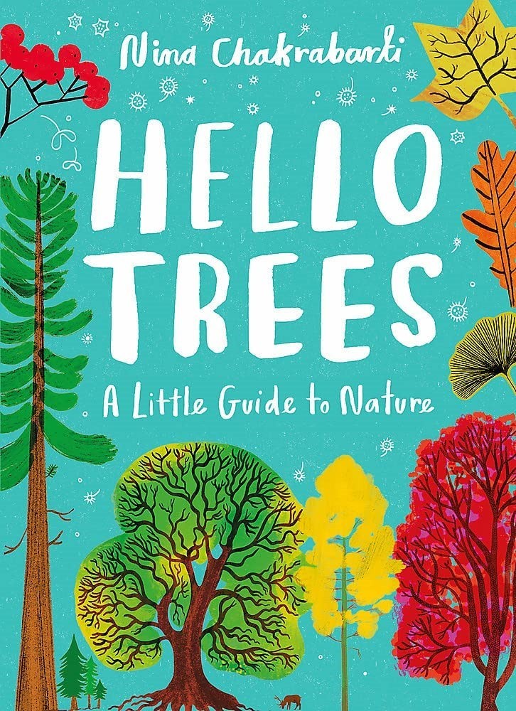 Hello Trees: A Little Guide to Nature (Little Guides to Nature) - Image 3