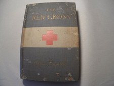 The Red Cross Clara Barton 1898 First Edition Illustrated History American