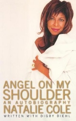 Natalie Cole Digby Diehl Angel On My Shoulder (Hardback)