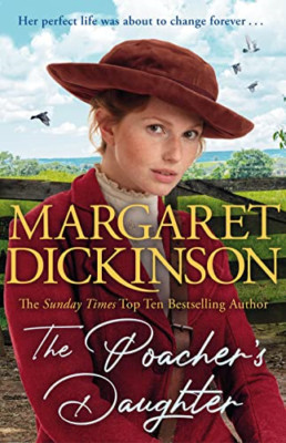 The Poacher's Daughter - Paperback NEW Dickinson, Marg 30/05/2023