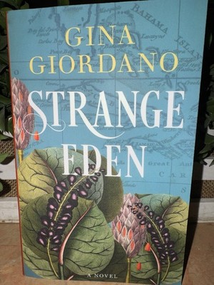 Gina Giordano Strange Eden (Paperback) Strange Eden