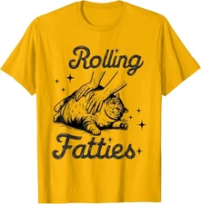 Rolling Fatties Cat Funny Cute Cat Lover Kitten Unisex T-Shirt