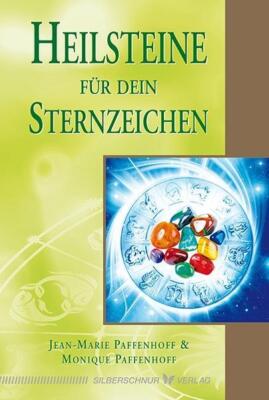 Heilsteine für dein Sternzeichen | Buch | 9783898453264
