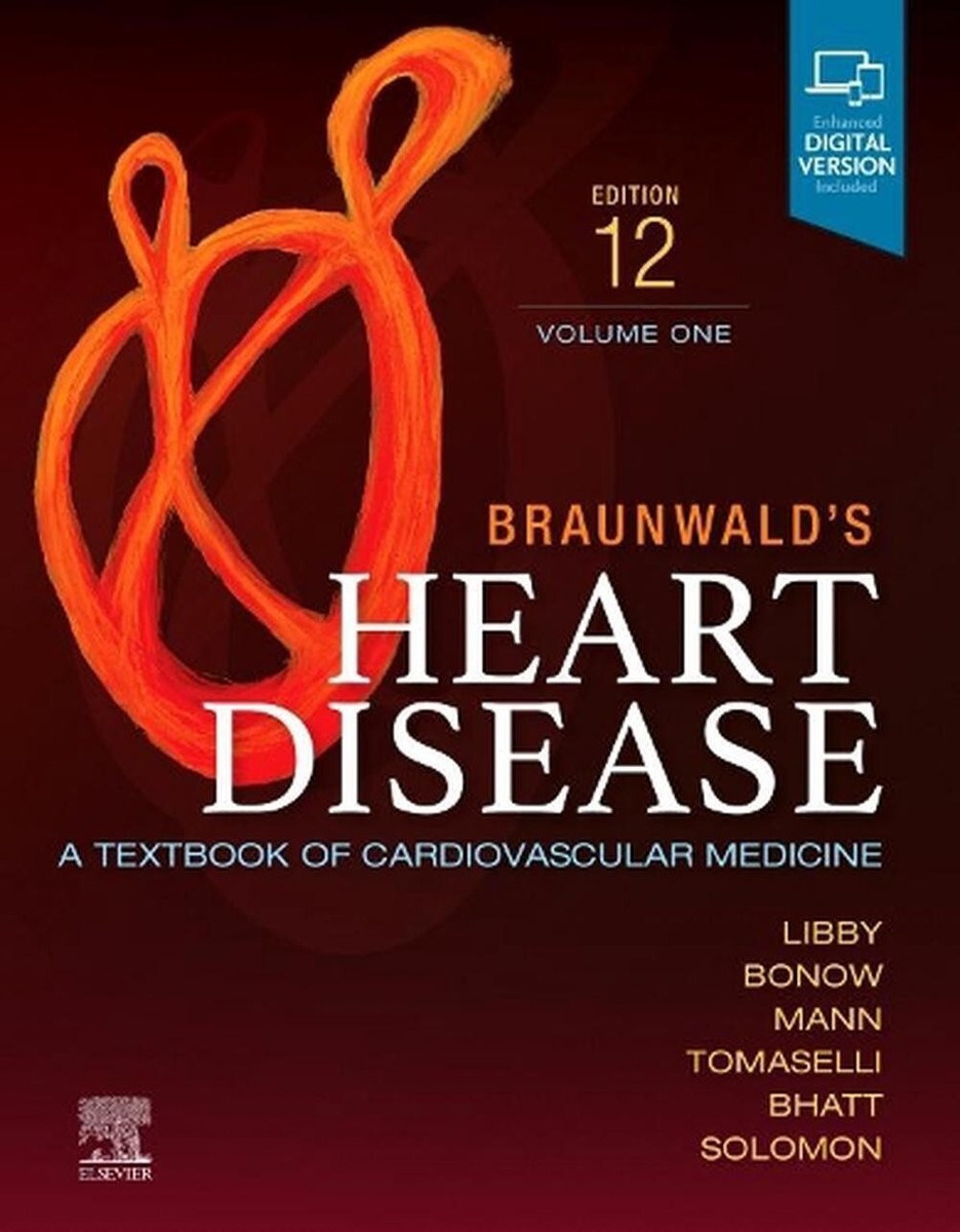 Part - Braunwald's Heart Disease Volume 1: a Textbook of