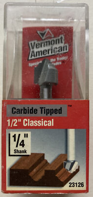 VERMONT AMERICAN - 1/2'' CLASSICAL DOUBLE FLUTE ROUTER BIT - 1/4'' SHANK NOS