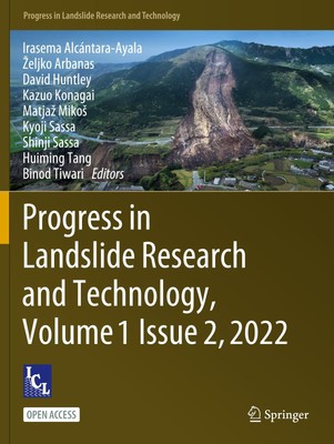 Progress in Landslide Research and Technology, Volume 1 Issue 2, 2022 Irasema Al