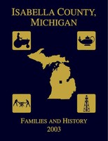Isabella County Genealogical Society | Isabella County, Michigan | Taschenbuch