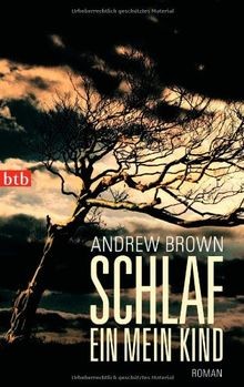 Schlaf ein, mein Kind: Roman von Andrew Brown | Buch | Zustand sehr gut