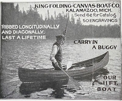 Man in Canoe Fishing KING FOLDING CANVAS BOAT CO Kalamazoo,MI1905 Photo Print Ad