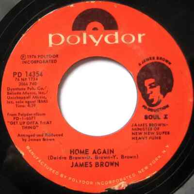James Brown I Refuse To Lose / Home Again Vinyl Single 7inch Polydor
