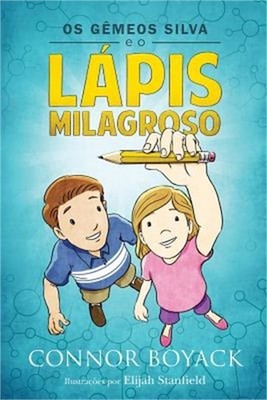 OS Gemeos Silva E O Lapis Milagroso (Paperback or Softback)