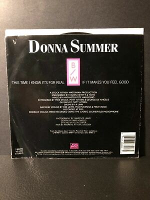 1989 Donna Summer THIS TIME I KNOW IT'S FOR REAL (45RPM 7” Single