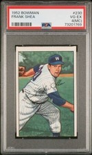 1952 Bowman FRANK SHEA Washingtn Senators Baseball Card 230 Graded PSA 4 MC Nice