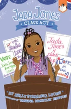 Class Act #2 (Jada Jones) - Paperback By Starling Lyons, Kelly - VERY GOOD