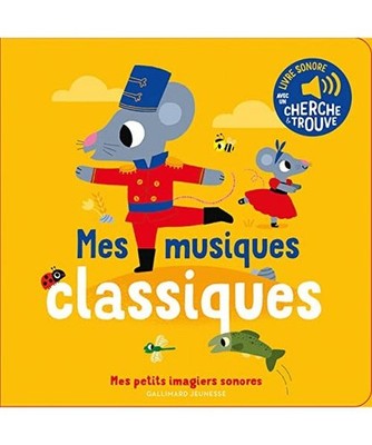 Mes Musiques Classiques: Des Sons à Ecouter, des Images à Regarder