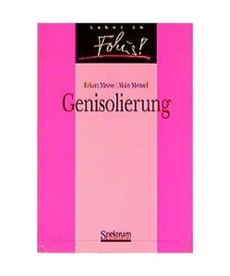 Genisolierung, Meese, Eckart