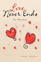 Pat Monahan | Love Never Ends | Taschenbuch | Englisch (2019) | Bookwhip Company
