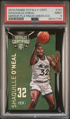 2014 PANINI TOTALLY CERT MIRROR GREEN DIE CUT #121 SHAQUILLE O'NEAL 5/5 PSA 9