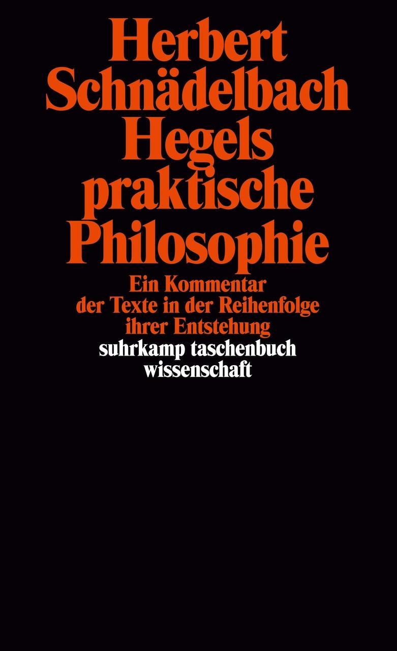 Thumbnail - Hegels Praktische Philosophie Herbert Schnädelbach