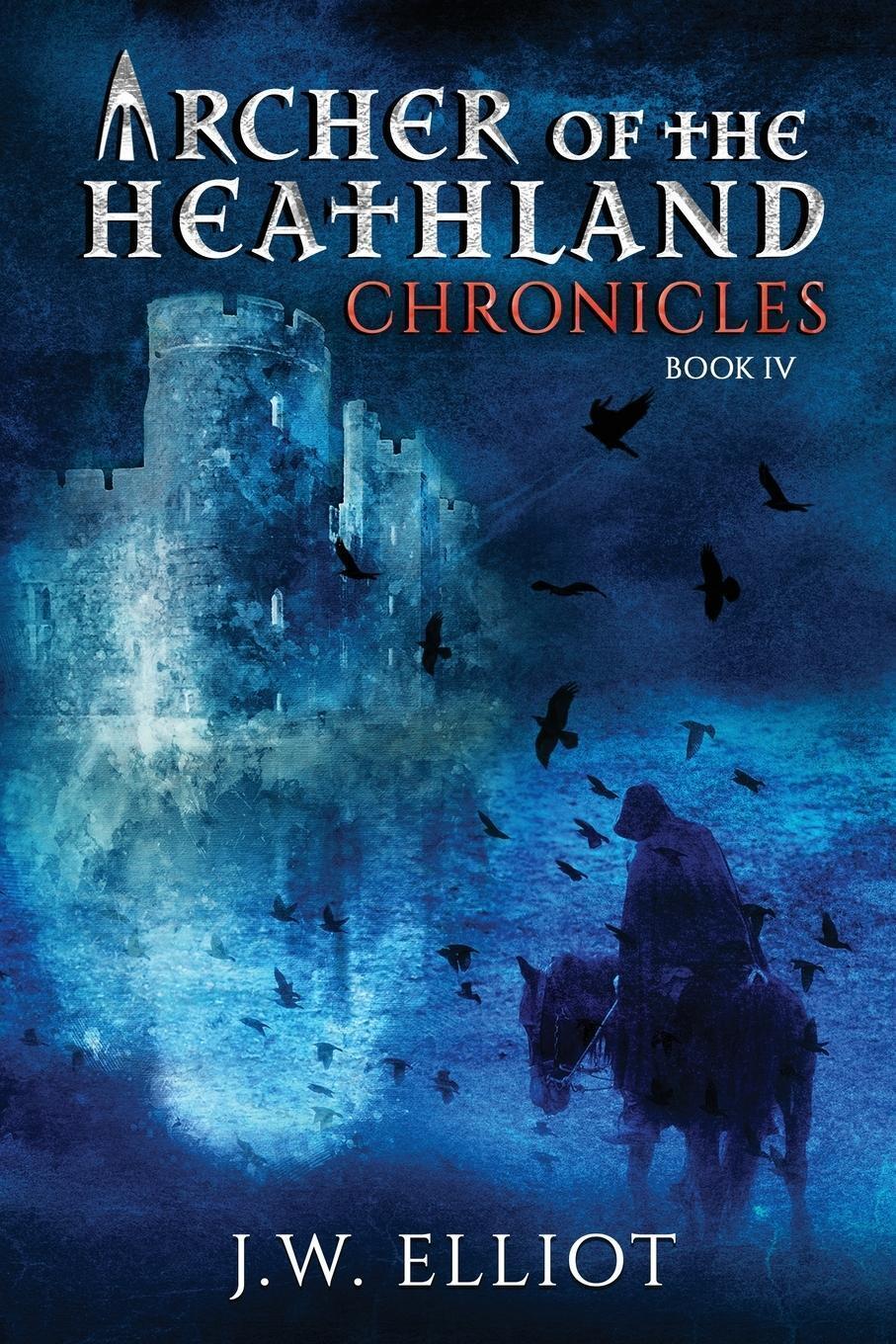 Thumbnail - Archer Of The Heathland Chronicles J. W. Elliot Taschenbuch Paperback