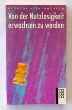 Georg Heinzen / Uwe Koch - Von der Nutzlosigkeit erwachsen zu werden