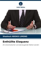 Shadrack Ndoko Limono | EnthüLlte Eloquenz | Taschenbuch | Deutsch (2024)