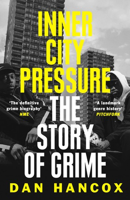 #ad Inner City Pressure: The Story of Grime paperback Hancox Dan $10.88